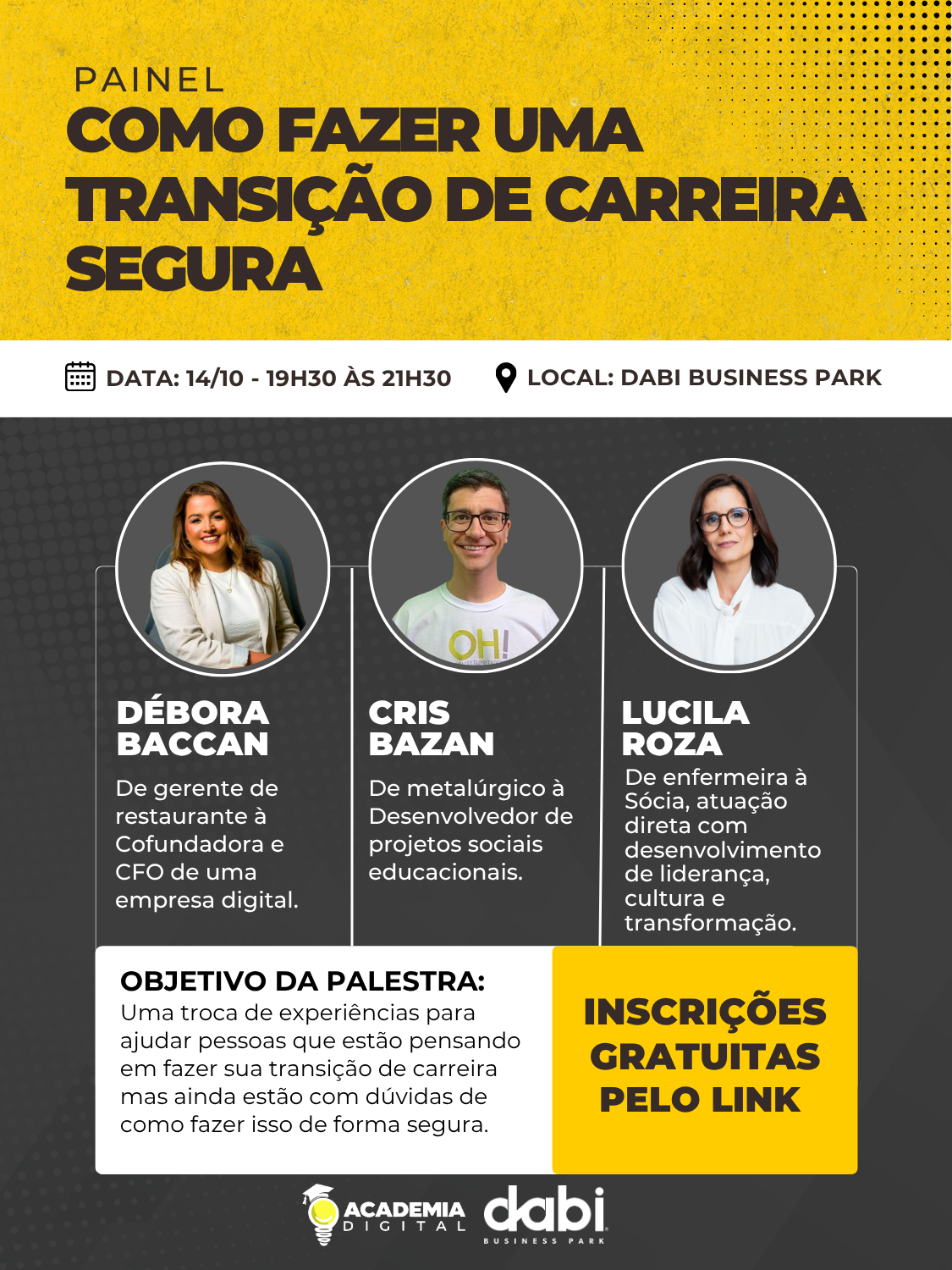 Painel: Como Fazer uma Transição de Carreira Segura