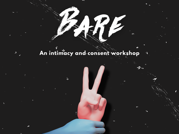 BARE: INTIMACY & CONSENT WORKSHOP